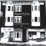 Terry Tufts: 2 Nights Solo: Live @ Rasputins Image