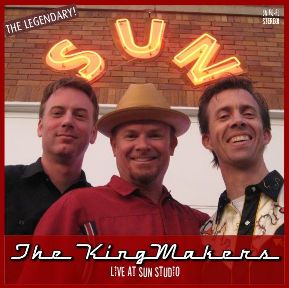 The Kingmakers: Live at SUN Studio Image