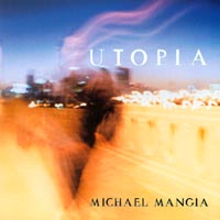 Michael Mangia: Utopia Image