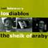 Los Diablos: The Sheik of Araby Image