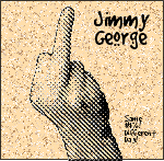 Jimmy George: Same #$%! Different Day Image